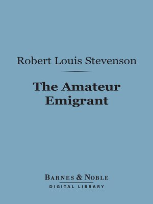 Amateur Emigrant (Barnes & Noble Digital Library) - ebook